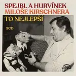 Divadlo Spejbla a Hurvínka – Spejbl a Hurvínek Miloše Kirschnera / To nejlepší