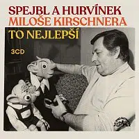 Divadlo Spejbla a Hurvínka – Spejbl a Hurvínek Miloše Kirschnera / To nejlepší