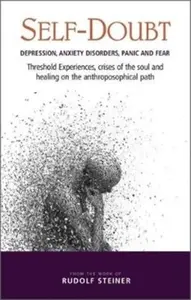 Self-Doubt - Rudolf Steiner