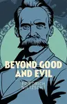 Beyond Good and Evil - Frederich Nietzsche