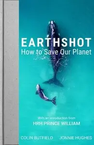 Earthshot - Colin Butfield, Hughes Jonnie