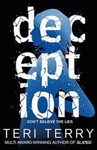 Deception  - Teri Terry