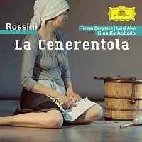 Luigi Alva, Renato Capecchi, Paolo Montarsolo, Teresa Berganza, Claudio Abbado – Rossini: La Cenerentola