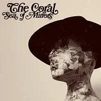 The Coral – Sea Of Mirrors LP