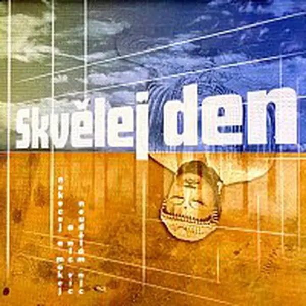 Skvělej den – Nekecej a makej - A nic víc - Neudělám nic