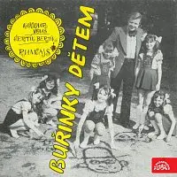 Buřinky a Berušky Petra Dudeška – Buřinky dětem