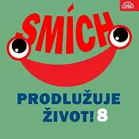 Různí interpreti – Smích prodlužuje život! 8