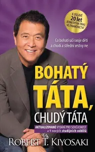 Bohatý táta, chudý táta - Robert T. Kiyosaki