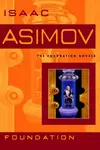 Foundation - Isaac Asimov