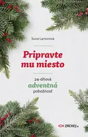 Pripravte mu miesto - Susie Larsonová