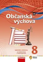 Občanská výchova 8 pro ZŠ a víceletá gymnázia - Hybridní učebnice / nová generace - Michal Urban, Tereza Krupová, Tomáš Friedel
