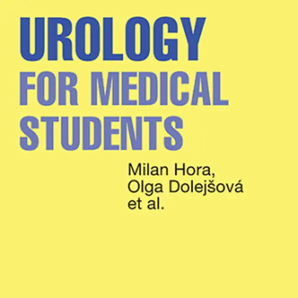 Urology for Medical Students - Hora Milan, Olga Dolejšová - e-kniha