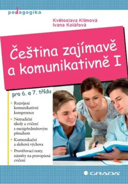Čeština zajímavě a komunikativně I - Květoslava Klímová, Ivana Kolářová - e-kniha