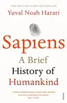 Sapiens: A Brief History of Humankind - Yuval Noah Harari