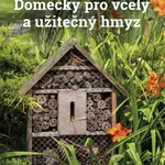 Domečky pro včely a užitečný hmyz - Petr Bogusch - e-kniha
