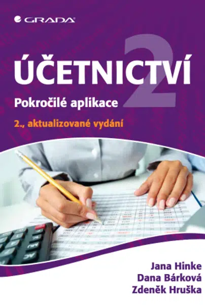 Účetnictví 2 - Jana Hinke, Dana Bárková, Zdeněk Hruška - e-kniha