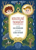 Kouzelné tkaničky - Eva Vychodilová