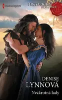 Nezkrotná lady - Denise Lynnová
