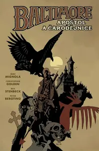 Baltimore 5: Apoštol a čarodějnice - Mike Mignola