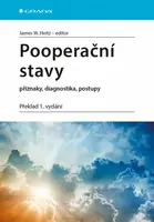Pooperační stavy - Příznaky, diagnostika, postupy - Heitz W. James