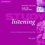 Study Listening 2nd Edition: Audio CDs (2) - Lynch Tony