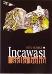 Incawasi - sídlo bohů - Otto Horský - e-kniha