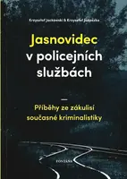 Jasnovidec v policejních službách - Krzysztof Jackowski, Krzysztof Janoszka