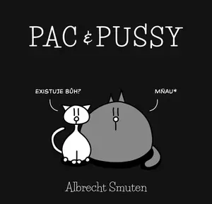 Pac & Pussy - Albrecht Smuten