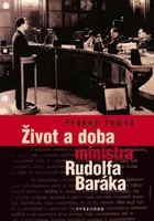 Život a doba ministra Rudolfa Baráka - Prokop Tomek - e-kniha