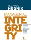 Managerial integrity - František Hroník - e-kniha