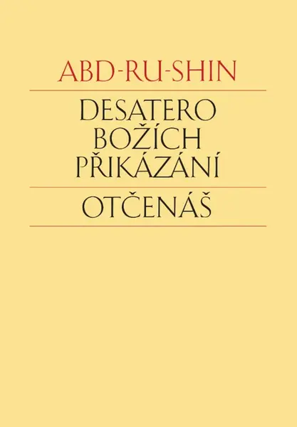 Desatero Božích přikázání - Abd-ru-shin
