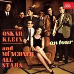 Oskar Klein, München All Stars – On Tour
