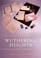 Further Facets of Wuthering Heights - Graeme Tytler