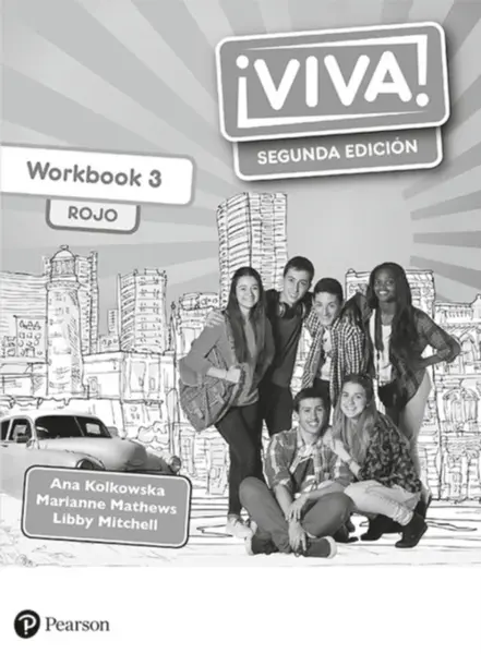 Viva! 3 Rojo Segunda Edicion Workbook (Pack of 8) - Ana Kolkowska, Marianne Mathews, Libby Mitchell