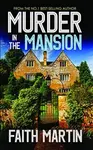 Murder In The Mansion - Martin Faith