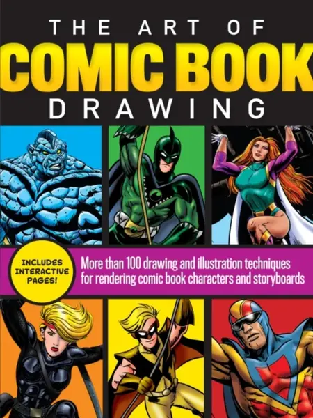 The Art of Comic Book Drawing - Bob Berry, Maury Aaseng, Joe Oesterle, Jim Campbell, Dana Muise