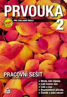 Prvouka pro 2. ročník ZŠ, pracovní sešit (Defekt) - Milana Čechurová