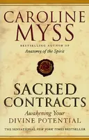 Sacred Contracts - Caroline Myssová