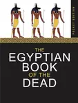 The Egyptian Book of the Dead - Anon