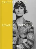 Coco Chanel: Roaring Twenties
