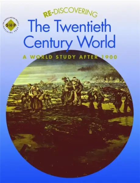Re-discovering the Twentieth-Century World: A World Study after 1900 - Colin Shephard, Keith Shephard