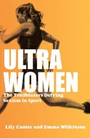 Ultra Women - Emma Wilkinson, Lily Canter