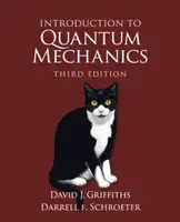 Introduction to Quantum Mechanics - Darrell F.  Schroeter, David J.  Griffiths