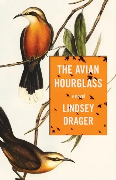 The Avian Hourglass - Lindsey Drager