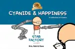 Cyanide & Happiness: Stab Factory (20th Anniversary Edition) - Kris Wilson, Rob DenBleyker, Dave McElfatrick