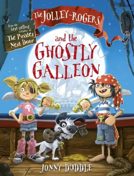 The Jolley-Rogers and the Ghostly Galleon - Duddle Jonny
