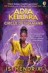 Adia Kelbara and the Circle of Shamans - Isi Hendrix