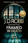Framed In Death - J.D. Robb