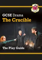 GCSE Drama Play Guide - The Crucible - CGP Books
