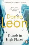 Friends In High Places - Donna Leon